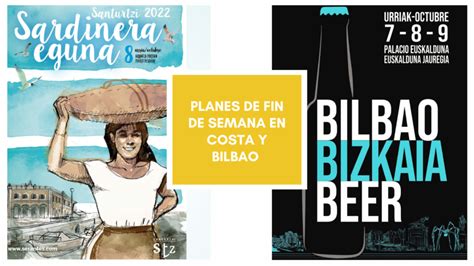 eventos en bilbao este fin de semana|Planes para este fin de semana en Bilbao: del 24 al。